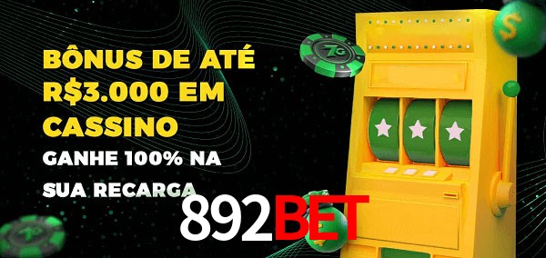 892Bet melhor bônus de depósito